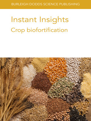cover image of Instant Insights: Crop Biofortification